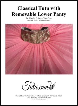 Download - Instructions for Classical Tutu with Removable Lower Panty